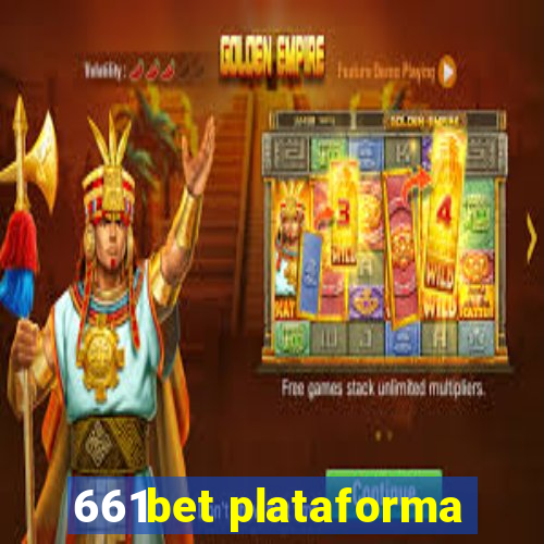 661bet plataforma